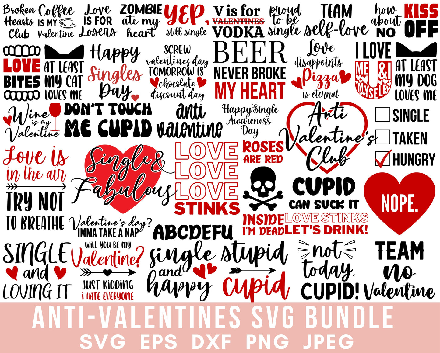 50 Anti Valentines SVG bundle Valentines Day Happy valentine svg Love Svg Heart svg Sarcastic svg Cupid svg Funny Sassy svg files for Cricut