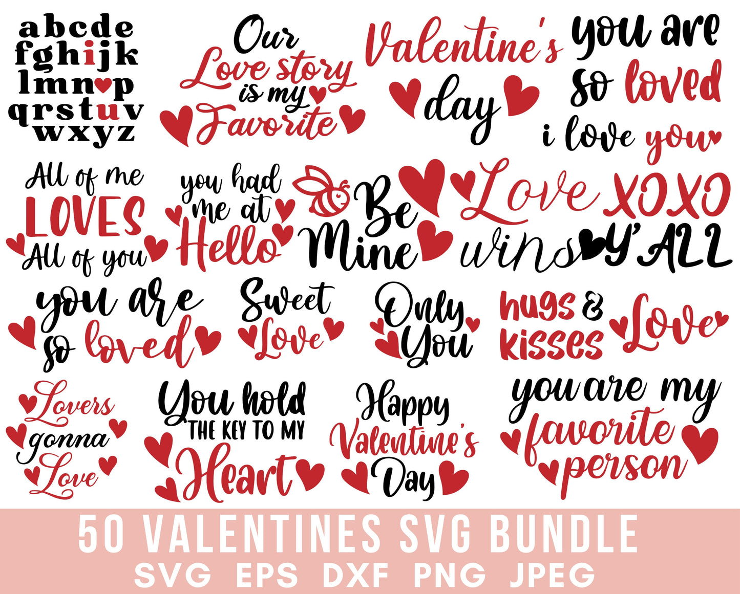 50 Valentines SVG bundle Valentines Day Happy valentine svg Love Svg Heart svg Sarcastic svg Cupid svg Funny Sassy svg files for Cricut