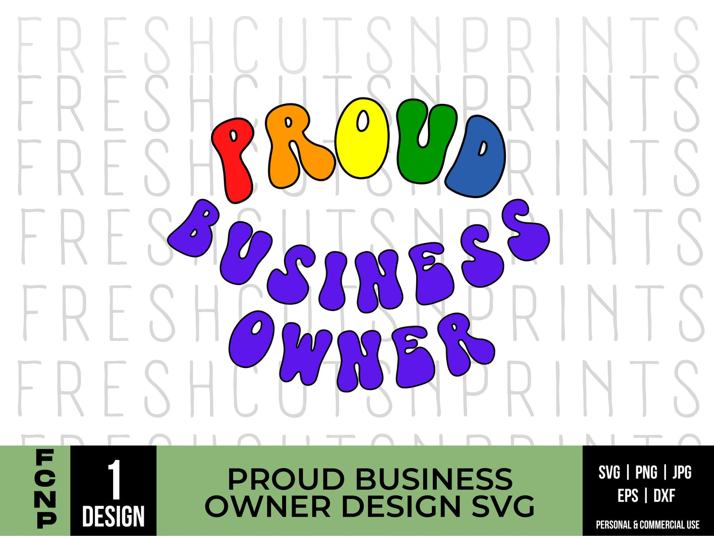 Proud Business Owner SVG Design, Business Owner Sticker, Business Owner Shirt, LGBT Pride svg, Gay Pride svg, Girlboss SVG, Ally svg